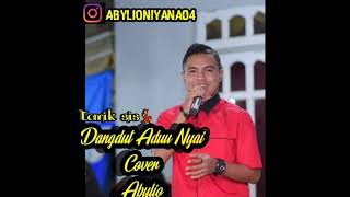 Lagu Dangdut Terbaru 2021 Aduu Nyai Cover:Abylio ArrMus:Andreas Toasu