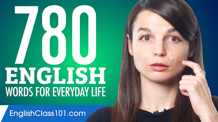 780 English Words for Everyday Life - Basic Vocabulary #39