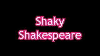 Shaky Shakespeare Resimi