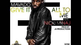 Mavado Ft  Nicki Minaj-Give It All To Me (Remix) Overdrive Riddim