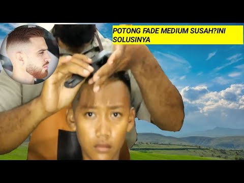 cara potong rambut  model  medium  fade  mudah YouTube