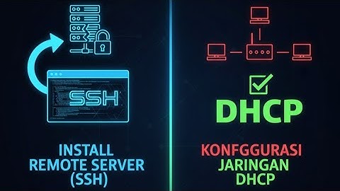 TUTORIAL Cara Install Remote Server SSH serta Pengaturan Jaringan Secara DHCP pada Debian9 di VMware