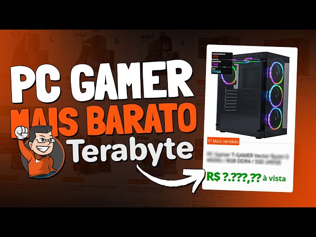 Monte seu Pc Gamer Barato Intel ou AMD na Terabyteshop