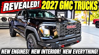 ALL NEW 2027 GMC SIERRA TRUCKS! ALL NEW ENGINES! Denali and AT4
