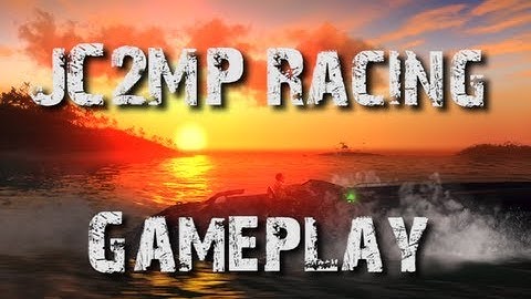 JUST CAUSE 2 Multiplayer Racing Gameplay