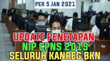 PROGRES PENETAPAN NIP CPNS 2019 (update 5/01/2021)