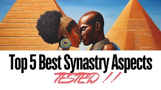 Top 5 Best Synastry Aspects (100s of charts tested)! 🤍  SYNASTRY EXPERT EXPLANATION