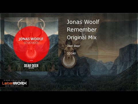 Jonas Woolf - Remember (Original Mix)