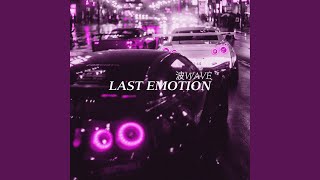Download lagu Last Emotion