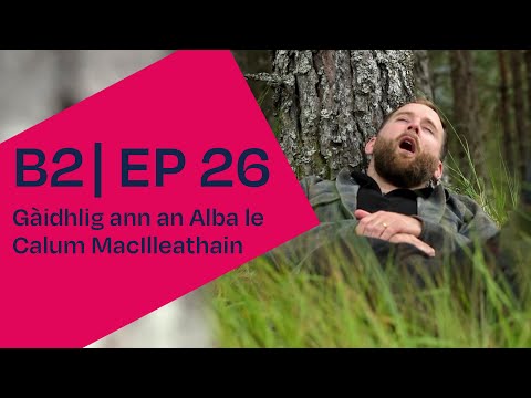 SpeakGaelic | Gàidhlig ann an Alba le Calum MacIlleathain | GalGael