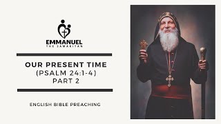 Download Lagu ETS (English) | 30.01.2026 Our Present Time (Psalm 24:1-4) | Part 2 MP3