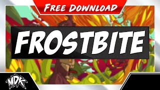♪ MDK - Frostbite [FREE DOWNLOAD] ♪ chords