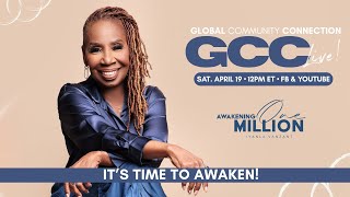 GCC LIVE— April 19 @ 12 PM EASTERN Global Community Connection