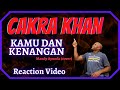 FIRST TIME HEARING Cakra Khan | KAMU DAN KENANGAN - MAUDY AYUNDA (COVER) EDISI KANGEN BAPA :")