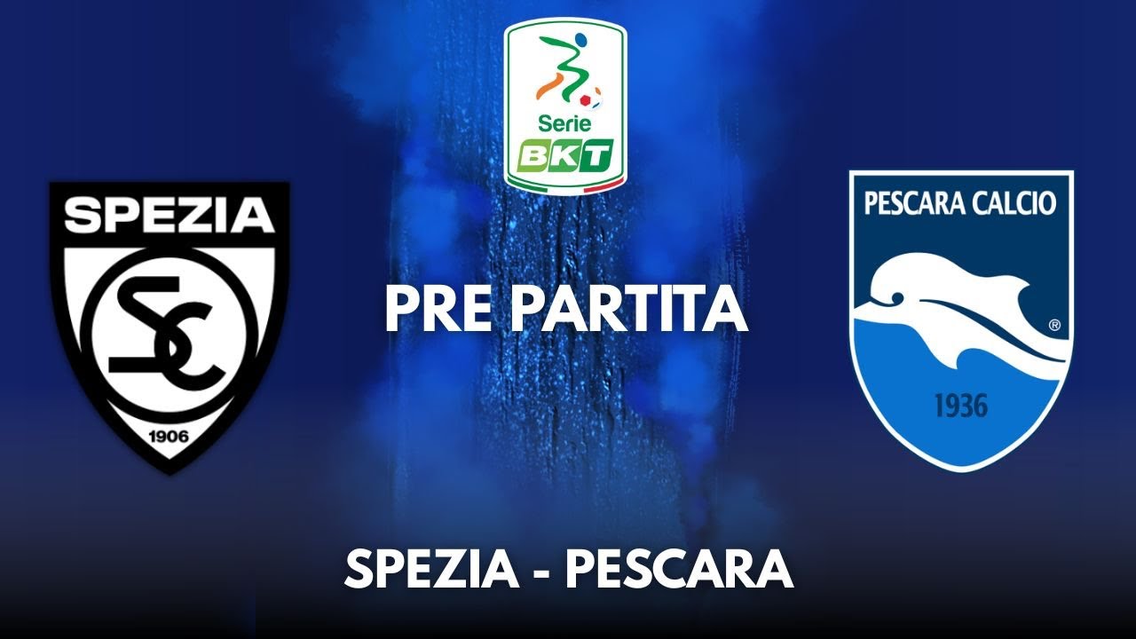 NON BISOGNA SBAGLIARE! [PrePartita Spezia-Pescara Serie B 2025/2026]