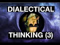 Dialectical Thinking (Part 3): The Real In-Itself, Hegel's System, and its Final Frontier