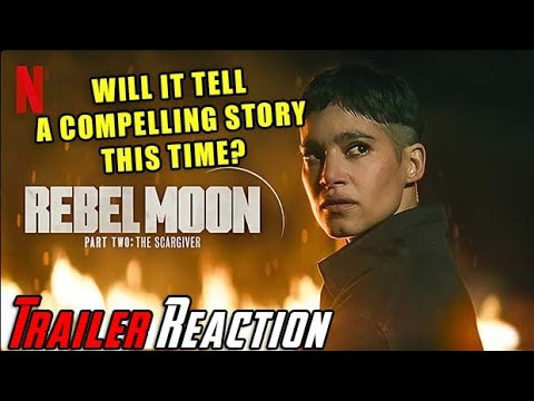 Rebel Moon – Part Two: The Scargiver – Angry Trailer Reaction!