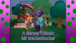 A Barney Classic: Mr Knickerbocker