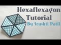 Hexaflexagon/Colour changing Hexagon Tutorial by Srushti Patil