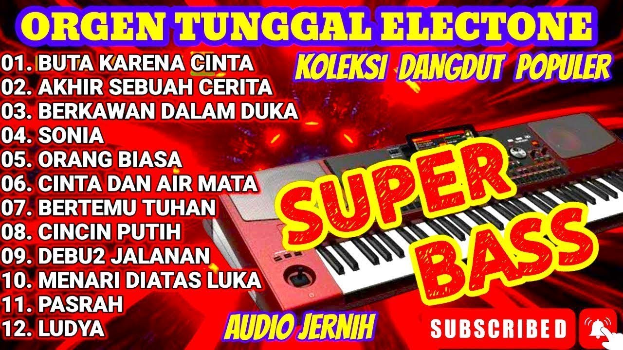 ORGEN TUNGGAL ELECTONE ALBUM BUTA KARENA CINTA AKHIR SEBUAH CERITA SONIA ORANG BIASA