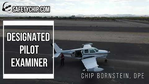 SafetyChip.com | Chip Bornstein, Designated Pilot Examiner