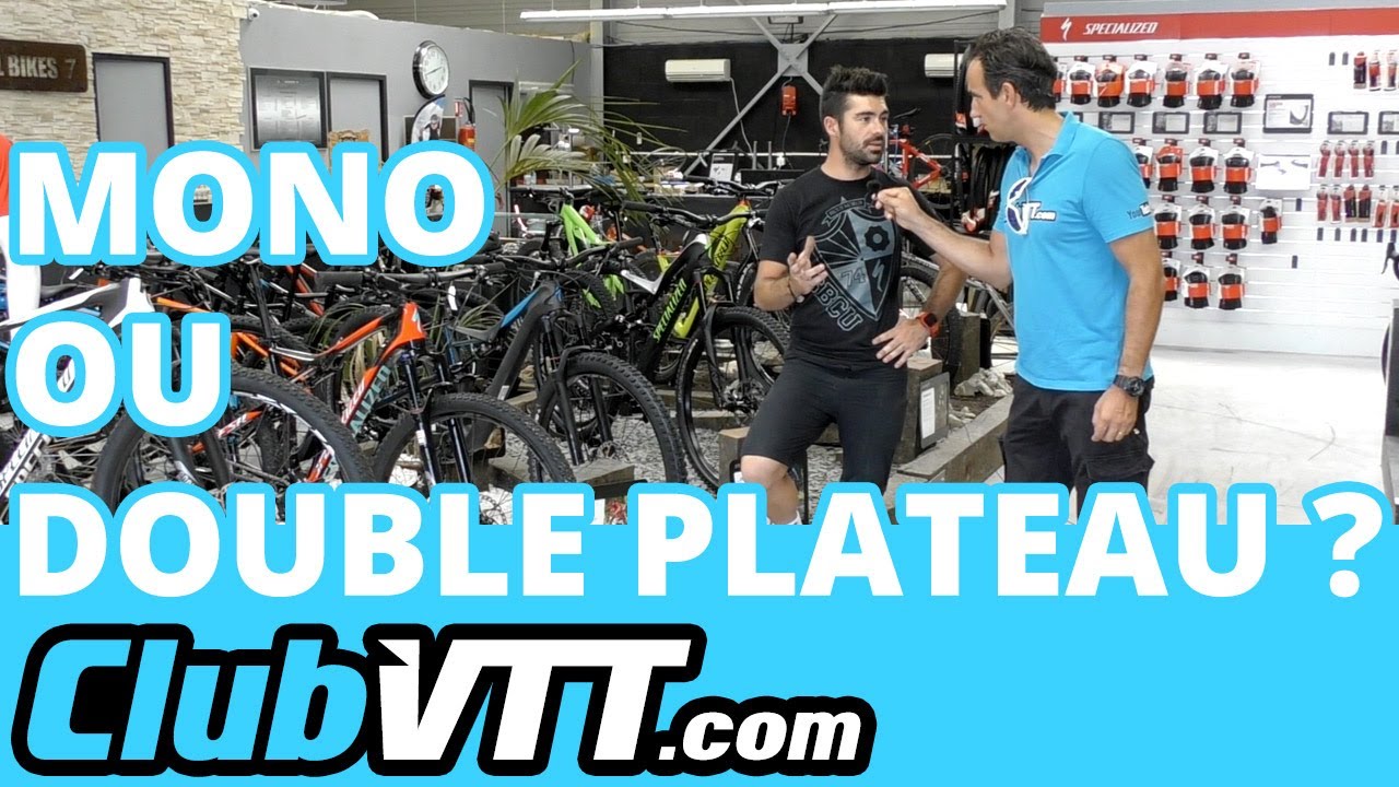 Montage mono plateau - double ou triple plateaux - 3 Conseils - 225