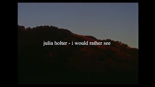 julia holter - i would rather see // español