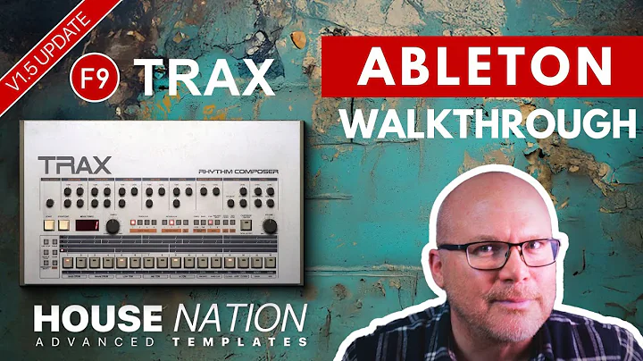 MAKING 90s HOUSE in Ableton with  F9 TRAX House Nation - Advanced Ableton Templates