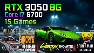 RTX 3050 8GO - Core i7 6700 - Tested in 15 Games