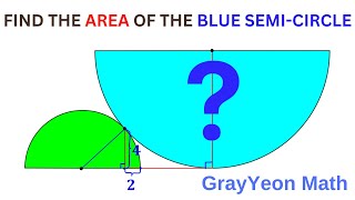 Find the area of the blue semi circle#geometryskills #mathpuzzles #thinkoutsidethebox
