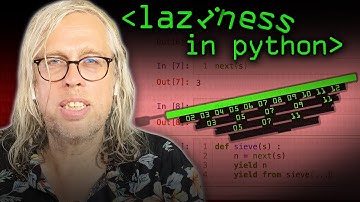 Laziness in Python - Computerphile