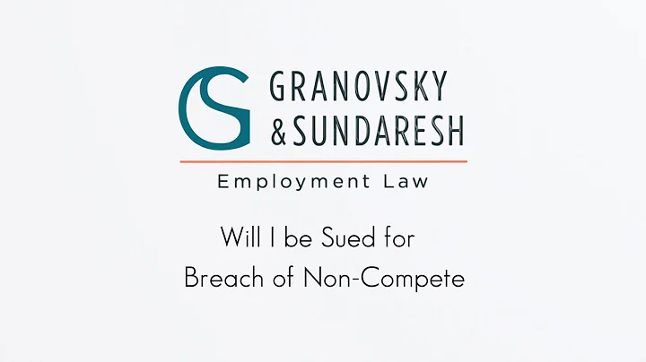 You Can Be Sued If You Breach a Non-Compete Agreem...