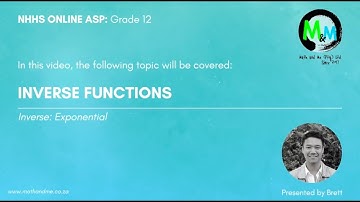 GR 12 - Inverse Functions: Exponential Functions (Log Graphs) [CAPS]