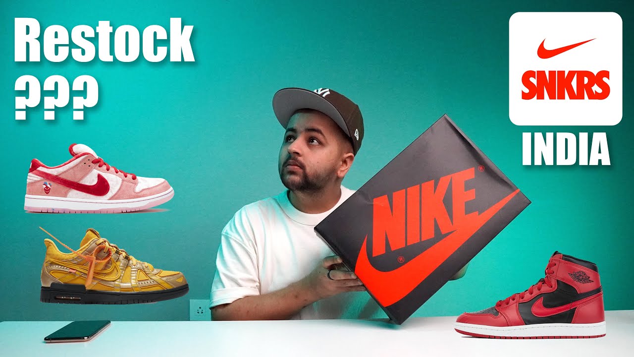 Nike SNKRS India Restock : Is it any 