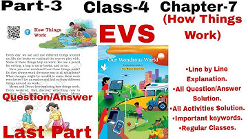 Class-4,EVS, Chapter-7 (How Things Work)/Our wondrous World/New NCERT/@ChaptrekNCERT