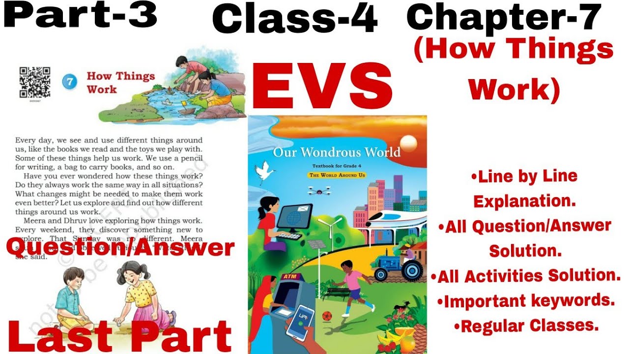 Class-4,EVS, Chapter-7 (How Things Work)/Our wondrous World/New NCERT/