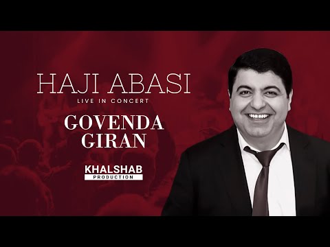 Haji Abasi - Govenda Giran (Live)