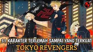 31 CHARACTERS FROM WEAKEST TO STRONGEST IN TOKYO REVENGERS - NUMBER 1 WILL MAKE YOU SHAKE YOUR HEAD