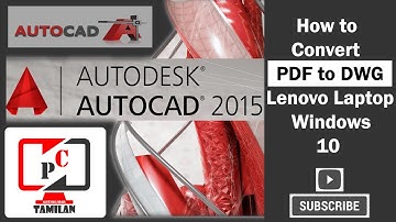 How to convert PDF to DWG file | auto cadd 2015 | in tamil 2020 | pc tamilan