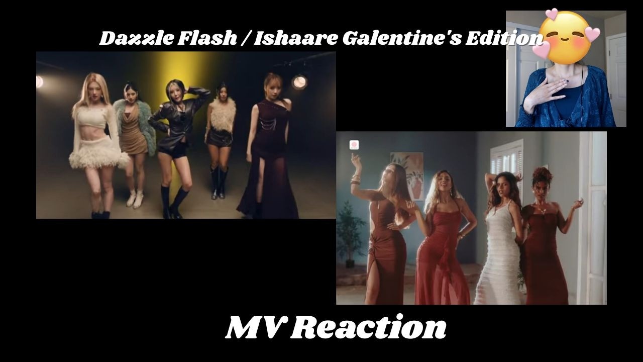 X:IN - Dazzle Flash / W.i.S.H. -  Ishaare Galentine's Edition MV Reactions