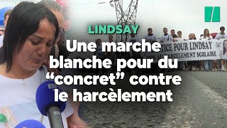Marche blanche pour Lindsay : sa mère réclame des « mesures concrètes » contre le harcèlement