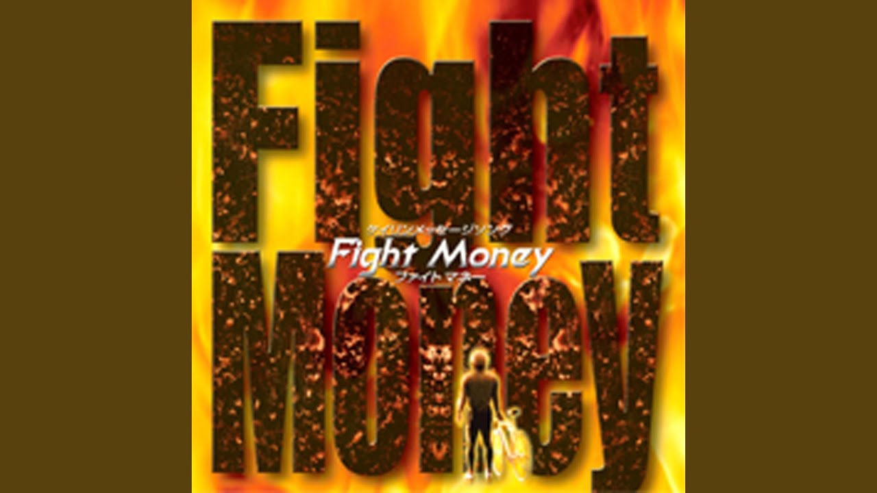 Fight Money