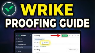 How to verify Wrike proofing and approvals workflow - Full Guide