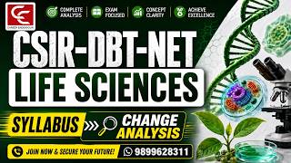 CSIR NET Life Sciences New Syllabus Analysis #csirnet #csirnetlifesciencesyllabus #csirnetcoaching
