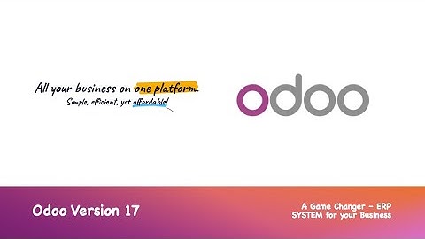Odoo 17 | Game Changer ERP System
