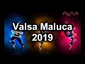 VALSA MALUCA 2019 #5