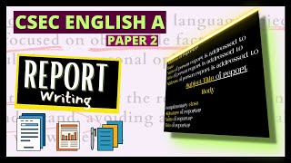 CSEC English A Report Writing Overview: The 6 Ws & a Proven 3-Step Plan for Students