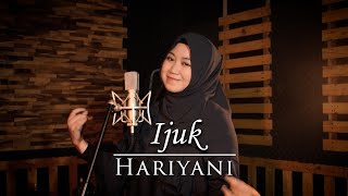 IJUK-IYETH BUSTAMI ( COVER BY HARIYANI )