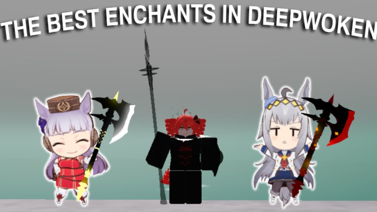The BEST Enchants In Deepwoken