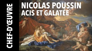 [Chef-d&#39;œuvre] &quot;Acis et Galatée&quot; de Nicolas Poussin et l&#39;amour   Acis et Galatée